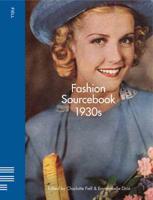 Fashion Sourcebook. 1930S
