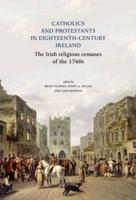 The Irish Religious Censuses of the 1760S