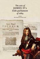 The Acts of James II's Irish Parliament, 1689