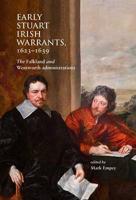 Early Stuart Irish Warrants, 1623-1639