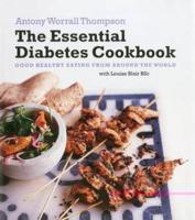 The Essential Diabetes Cookbook