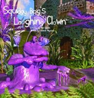 Squidgy Bog's Laughing Clown