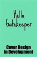 Hello Gatekeeper