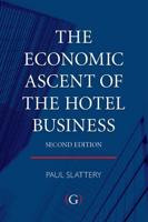 The Economic Ascent of the Hotel Business