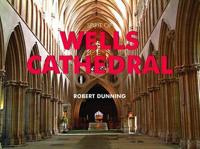Spirit of Wells Cathedral