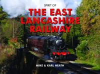Spirit of the East Lancashire Railway