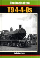 The Book of the T9 4-4-0S