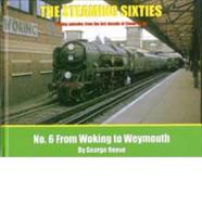 From Woking to Weymouth