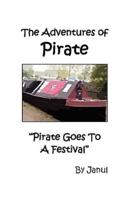 The Adventures of Pirate - Pirate Goes to a Festival
