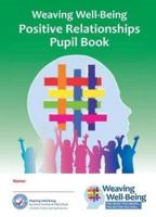 Weaving Well-Being Pupil Book
