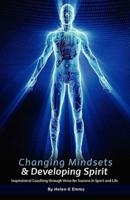 Changing Mindsets & Developing Spirit