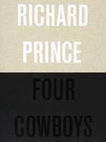 Richard Prince Four Cowboys