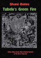 Tubelo's Green Fire