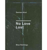 No Love Lost (Signed Edition)