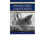 Atlas of History's Greatest Disasters & Mistakes