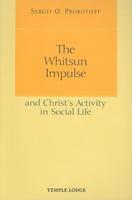 The Whitsun Impulse and Christ's Activity in Social Life