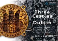 Three Castles of Dublin