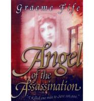 Angel of the Assassination