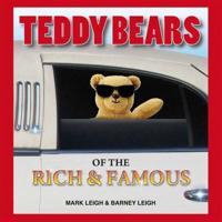 Teddy Bears of the Rich & Famous