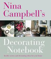 Nina Campbell's Decorating Notebook