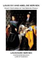 Louis XIV and Abel De Servien