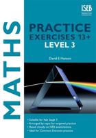 Mathematics Practice Exercises 13+. Level 3