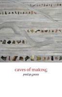 Caves of Making