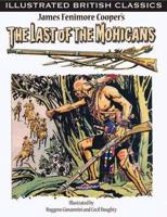 James Fenimore Cooper's The Last of the Mohicans
