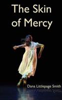 The Skin of Mercy
