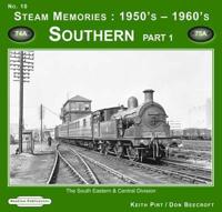 Steam Memories 1950'S - 1960'S. No 10 Southern