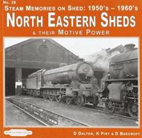 Steam Memories on Shed North Eastern Sheds