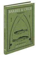 Barbel & Chub Fishing