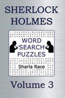 Sherlock Holmes Word Search Puzzles Volume 3