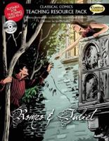 Classical Comics Teaching Resource Pack: Romeo & Juliet