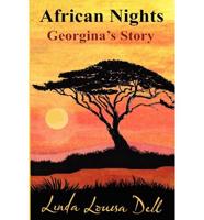 African Nights; Georgina's Story