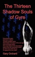 The Thirteen Shadow Souls of Gyre