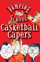 Casketball Capers