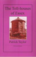 The Toll-Houses of Essex