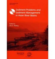 Sediment Problems and Sediment Management in Asian River Basins