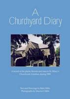 A Churchyard Diary
