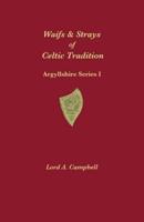 Waifs & Strays of Celtic Tradition