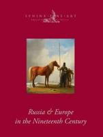 Russia & Europe in the Nineteenth Century