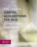FAE Elective. Capital Acquisitions Tax (RoI)