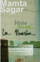 Hide and Seek: Selected Poems