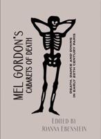 Mel Gordon's Cabarets of Death