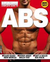 Men's Fitness Complete Guide to Abs
