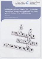 Making Civil Justice Work for Consumers