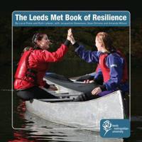 The Leeds Met Book of Resilience