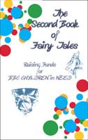 The Second Book of Fairy Tales - Raising Funds for BBC Children in Need