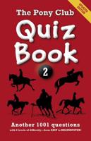 The Pony Club Quiz Book 2